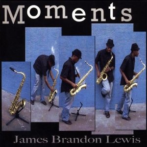 JAMES BRANDON LEWIS - Moments cover 