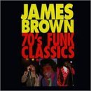 JAMES BROWN - 70's Funk Classics cover 