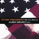 JAMES BROWN - Funky President: Very Best of James Brown, Volume 2 cover 