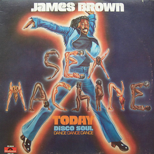 JAMES BROWN - Sex Machine Today cover 