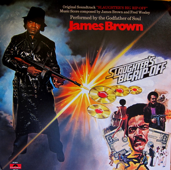 JAMES BROWN - Slaughter's Big Rip-Off cover 
