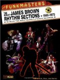 JAMES BROWN - The Funkmasters: The Great James Brown Rhythm Sections, 1960-1973 cover 