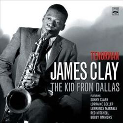 JAMES CLAY - The Kid from Dallas cover 