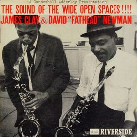 JAMES CLAY - The Sound Of The Wide Open Spaces !!!! (with David 