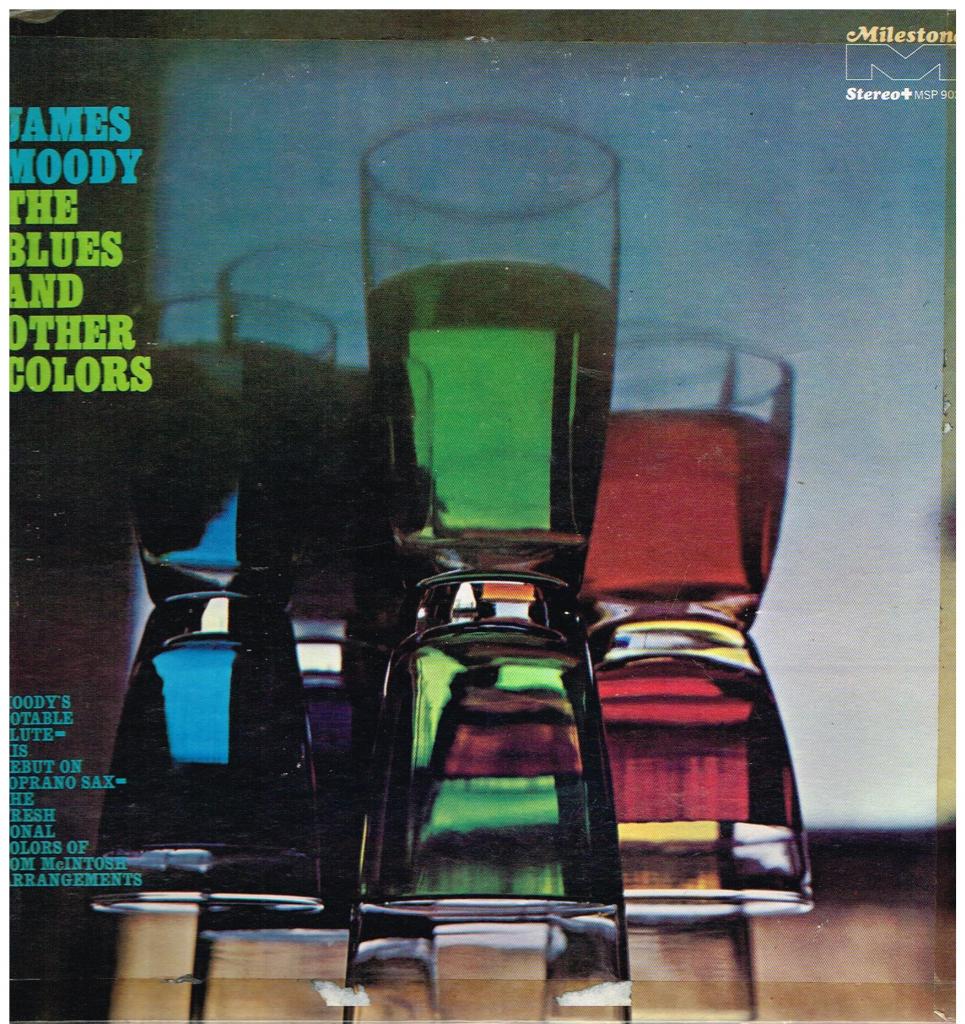 JAMES MOODY - The Blues And Other Colors cover 