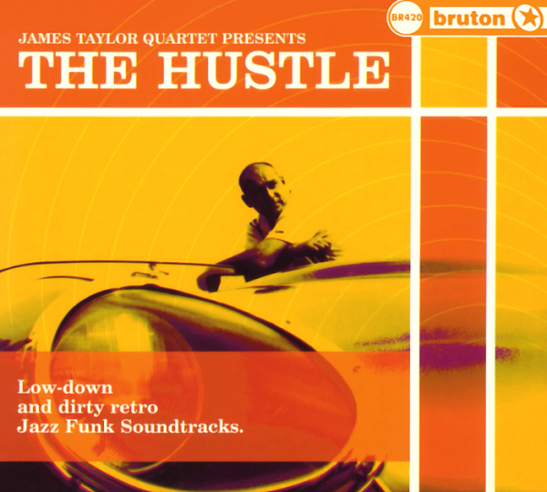 JAMES TAYLOR QUARTET - The Hustle cover 