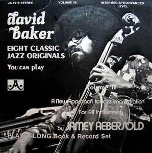 JAMEY AEBERSOLD - Eight Classic Jazz Originals By David Baker cover 