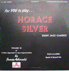 JAMEY AEBERSOLD - Eight Jazz Classics By Horace Silver cover 