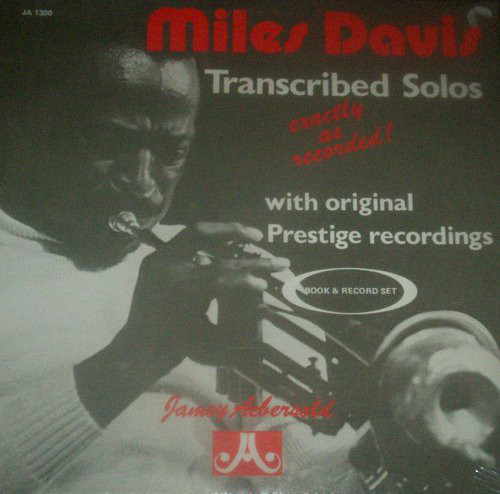 JAMEY AEBERSOLD - Miles Davis, Jamey Aebersold : Miles Davis Transcribed Solos cover 