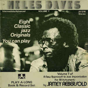 JAMEY AEBERSOLD - Miles Davis Volume 7 (Eight Classic Jazz Originals You Can Play) cover 
