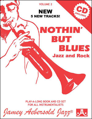 JAMEY AEBERSOLD - Nothin' But Blues, Vol. 2 (Book & CD) cover 