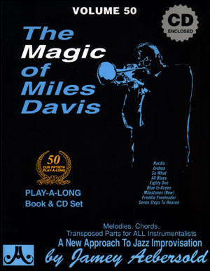 JAMEY AEBERSOLD - Vol. 50 • The Magic Of Miles Davis cover 