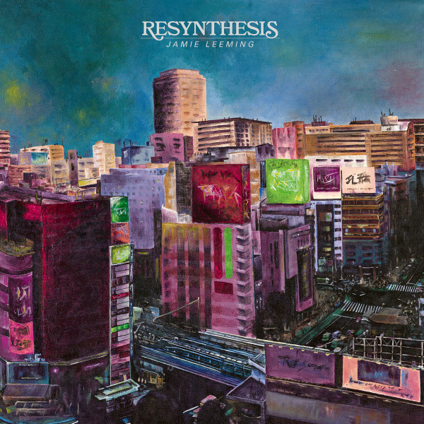 JAMIE LEEMING - Resynthesis cover 