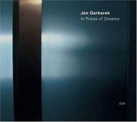 JAN GARBAREK - In Praise of Dreams cover 