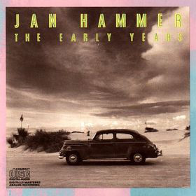 JAN HAMMER - The Early Years cover 