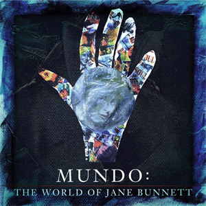 JANE BUNNETT - Mundo: The World of Jane Bunnett cover 