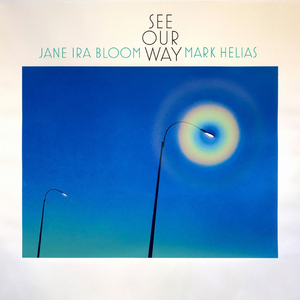 JANE IRA BLOOM - Jane Ira Bloom / Mark Helias : See Our Way cover 