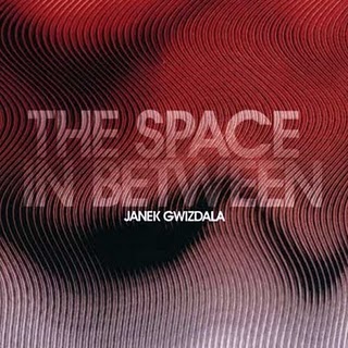 JANEK GWIZDALA - The Space In Between cover 