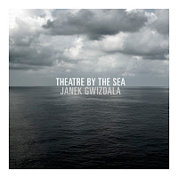 JANEK GWIZDALA - Theatre By The Sea cover 