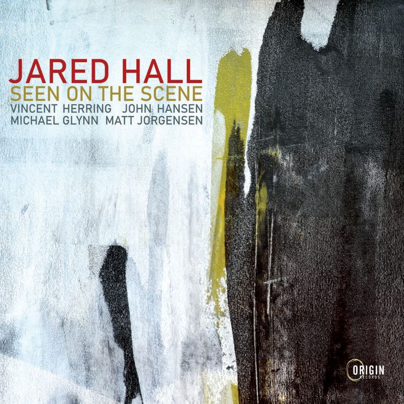 JARED HALL - Seen on the Scene cover 