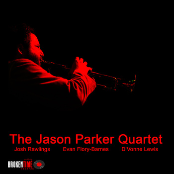 JASON PARKER - The Jason Parker Quartet cover 
