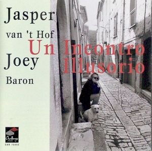 JASPER VAN 'T HOF - Jasper van't Hof / Joey Baron ‎: Un Incontro Illusorio cover 