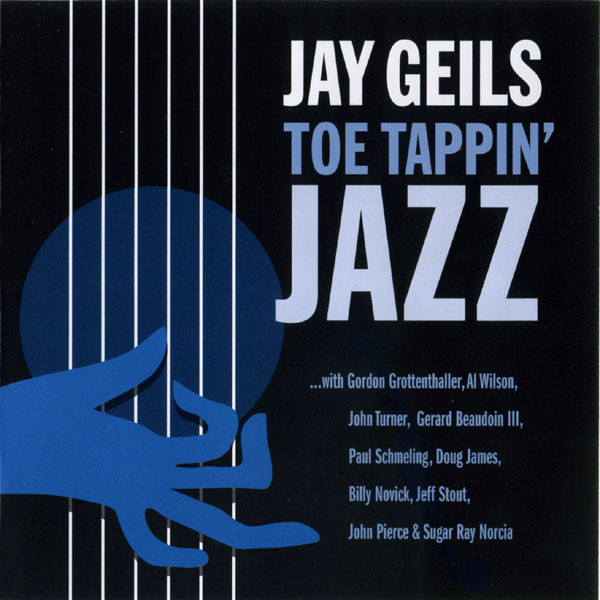 JAY GEILS (JOHN GEILS JR) - Toe Tappin' Jazz cover 