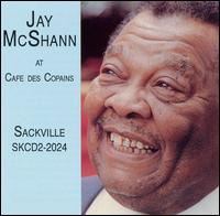 JAY MCSHANN - Jay McShann At Cafe Des Copains cover 