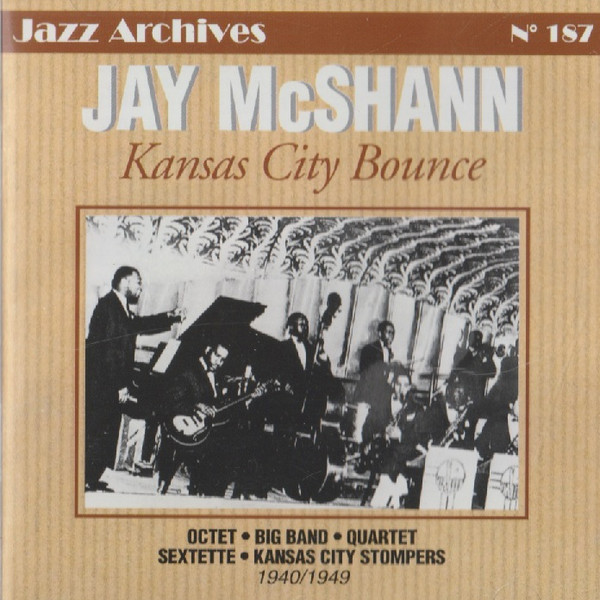 JAY MCSHANN - Kansas City Bounce (1940/1949) cover 