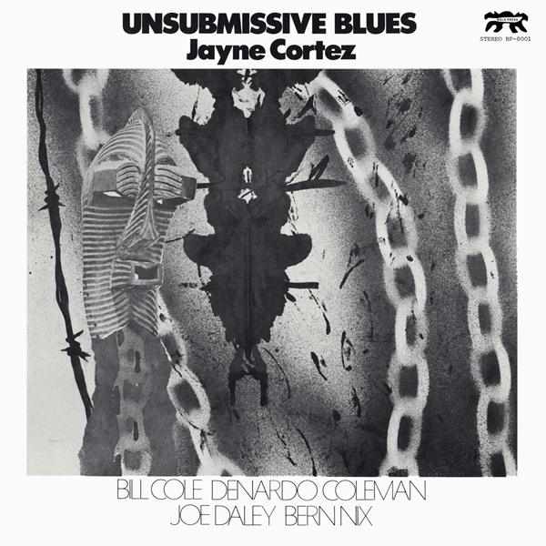 JAYNE CORTEZ - Unsubmissive Blues cover 