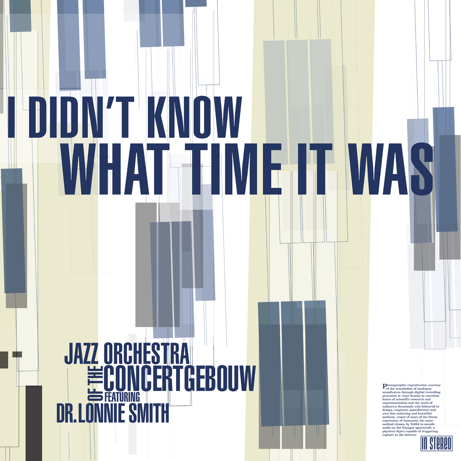JAZZ ORCHESTRA OF THE CONCERTGEBOUW - I Did Not Know What Time It Was cover 