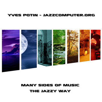 JAZZCOMPUTER.ORG - Many Sides of Music - The Jazzy Way cover 
