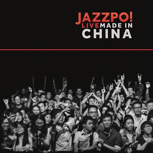 JAZZPOSPOLITA - Jazzpo! Live Made In China cover 