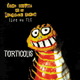 JEAN DEROME - Jean Derome et les Dangereux Zhoms ‎: Torticolis cover 