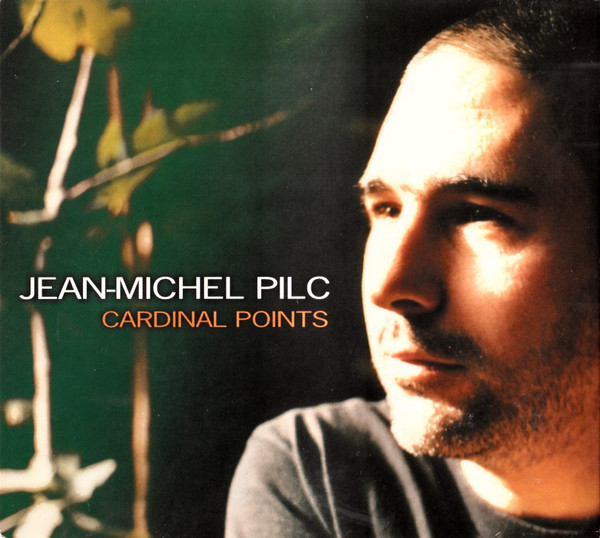 JEAN-MICHEL PILC - Cardinal Points cover 