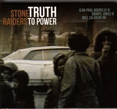 JEAN-PAUL BOURELLY - Stone Raiders - Truth to Power cover 