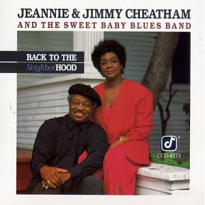 JEANNIE & JIMMY CHEATHAM - Back To The Neighborhood cover 
