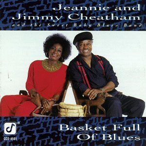 JEANNIE & JIMMY CHEATHAM - Basket Full of Blues cover 