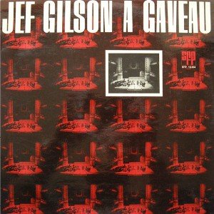 JEF GILSON - Jeff Gilson à Gaveau cover 