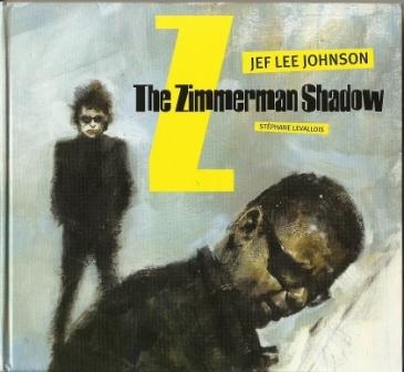 JEF LEE JOHNSON - The Zimmerman Shadow cover 