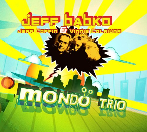 JEFF BABKO - Mondo Trio cover 