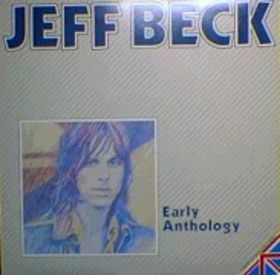 JEFF BECK - Early Anthology cover 