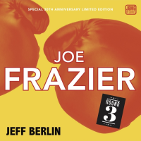 JEFF BERLIN - oe Frazier Round 3 cover 
