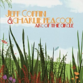 JEFF COFFIN - Jeff Coffin, Charlie Peacock ‎: Arc Of The Circle cover 