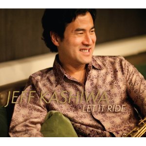 JEFF KASHIWA - Let It Ride cover 