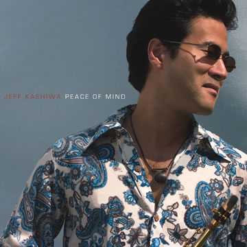 JEFF KASHIWA - Peace of Mind cover 