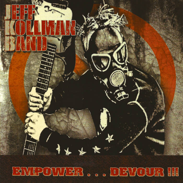 JEFF KOLLMAN - Empower . . . Devour !​!​! cover 