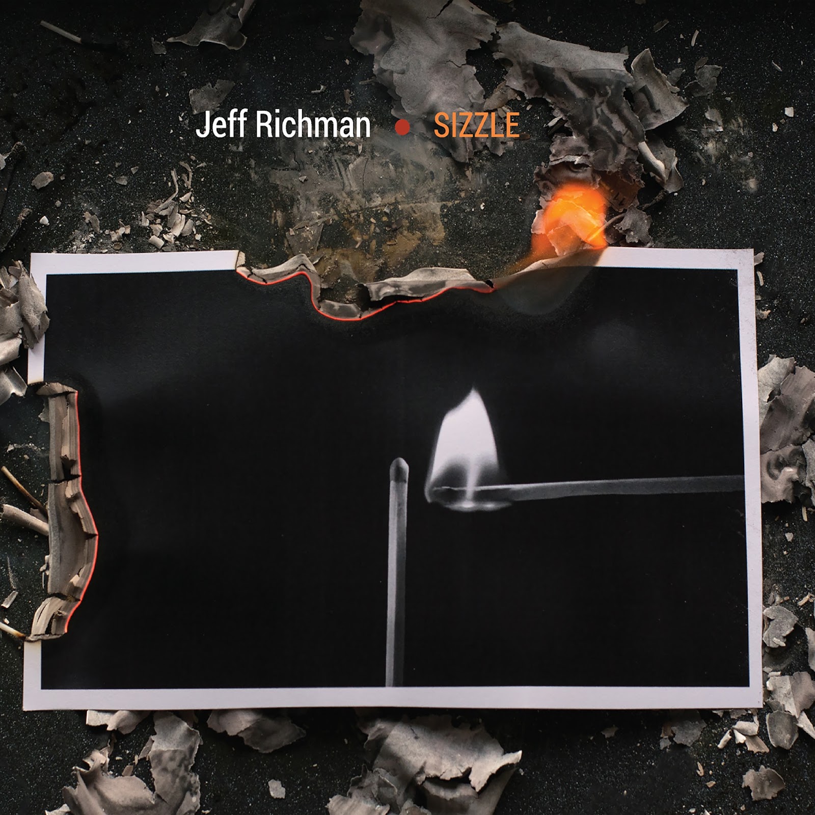 JEFF RICHMAN - Sizzle cover 