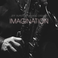 JEFF RUPERT - Jeff Rupert & Richard Drexler : Imagination cover 