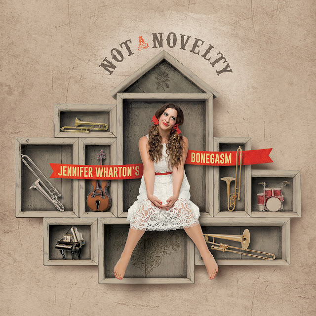 JENNIFER WHARTON - Jennifer Whartons Bonegasm : Not a Novelty cover 